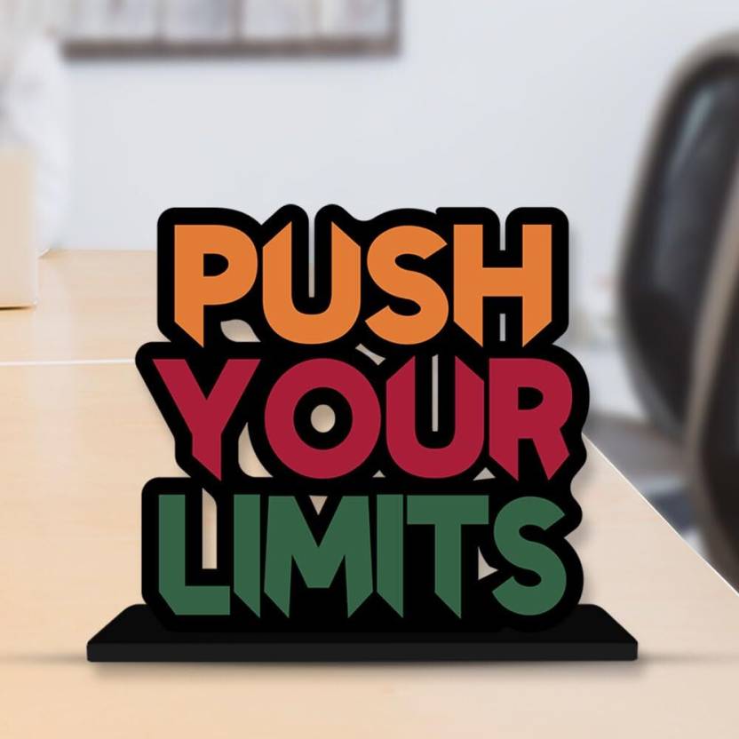 Push Your Limits Wooden Motivational Quotes Table decor Decorative Showpiece - 15 cm (Wood, Dark Blue)