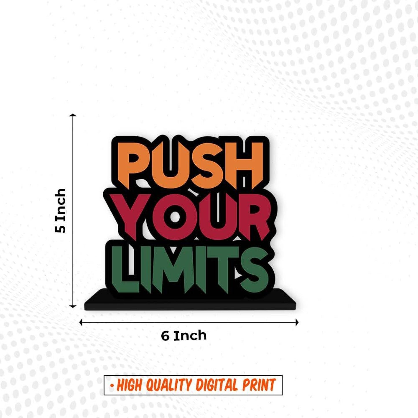 Push Your Limits Wooden Motivational Quotes Table decor Decorative Showpiece - 15 cm (Wood, Dark Blue)