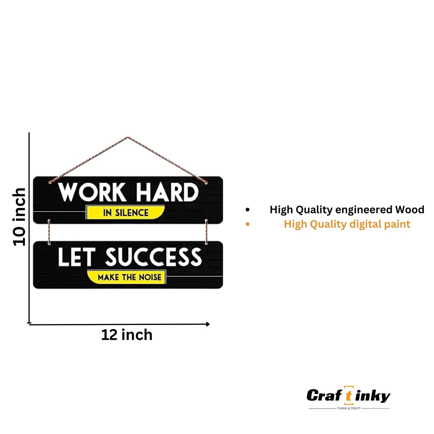 Work Hard In Silence Wall Hanging Motivational Engineered Wood Decor