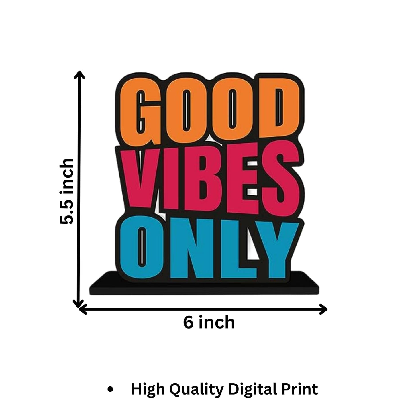 Good Vibes Only Table Decor Engineered Wood Inspirational Quote
