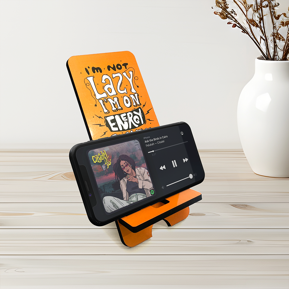 "Funny 'I'm Not Lazy, I'm on Energy Saving Mode' Phone Stand - 3x7 Inch Portable Holder"