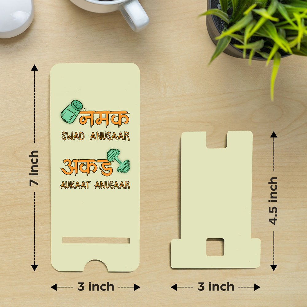 "Namak Swad Anusaar Aukaat Anusaar Printed Wooden Phone Stand – Universal Compatibility, Eco-Friendly Holder"