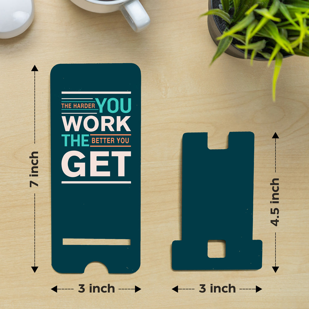 "Motivational 'The Harder You Work, The Better You Get' Phone Stand - 3x7 Inch Portable Holder"