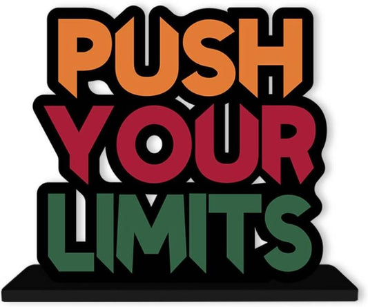 Push Your Limits Wooden Motivational Quotes Table decor Decorative Showpiece - 15 cm  (Wood, Dark Blue)