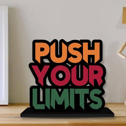 Push Your Limits Wooden Motivational Quotes Table decor Decorative Showpiece - 15 cm  (Wood, Dark Blue)